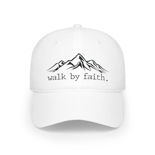 Walk by Faith Low Profile Baseball Cap