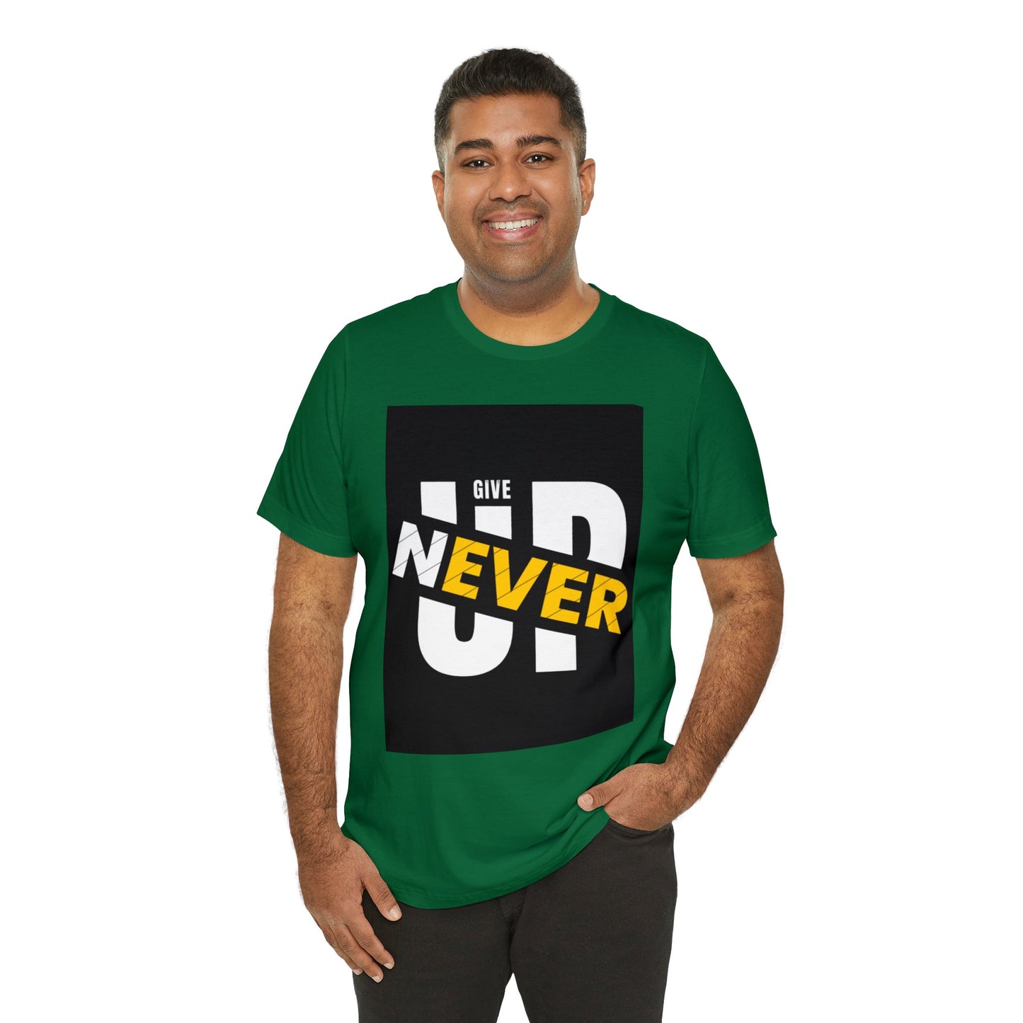 Never give up Unisex Jersey Short Sleeve Tee