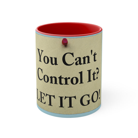 let it go Accent Coffee Mug, 11oz