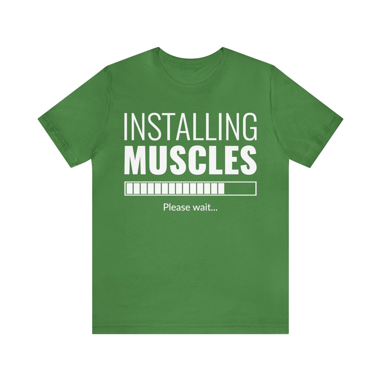 Installing Muscle Unisex Jersey Short Sleeve Tee