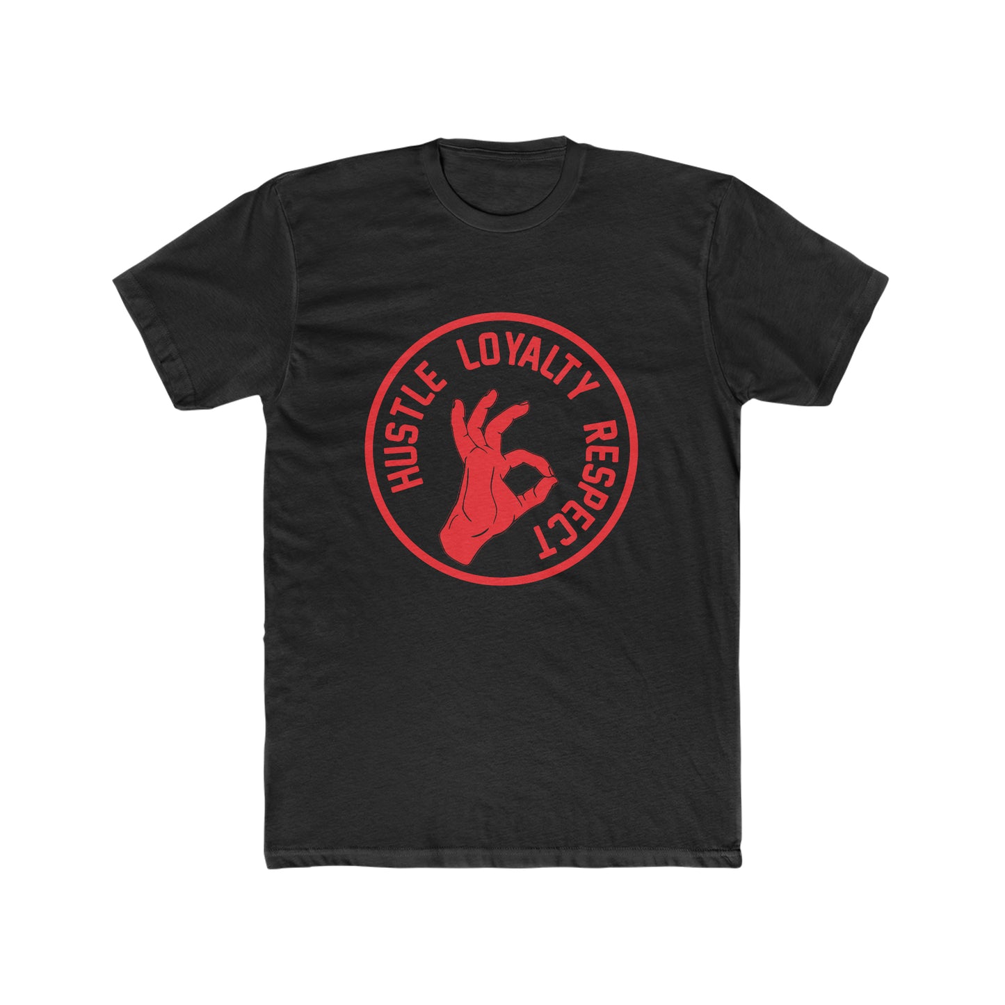 Hustle loyalty respect Crew Tee