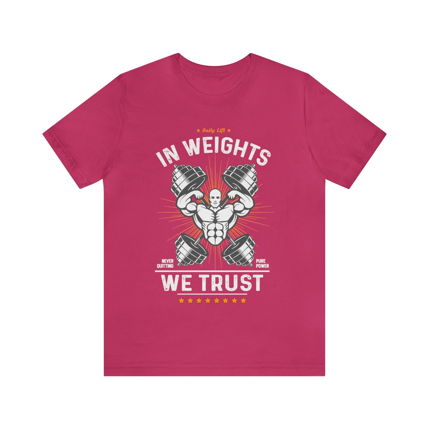 In weights we trust Unisex Jersey Short Sleeve Tee