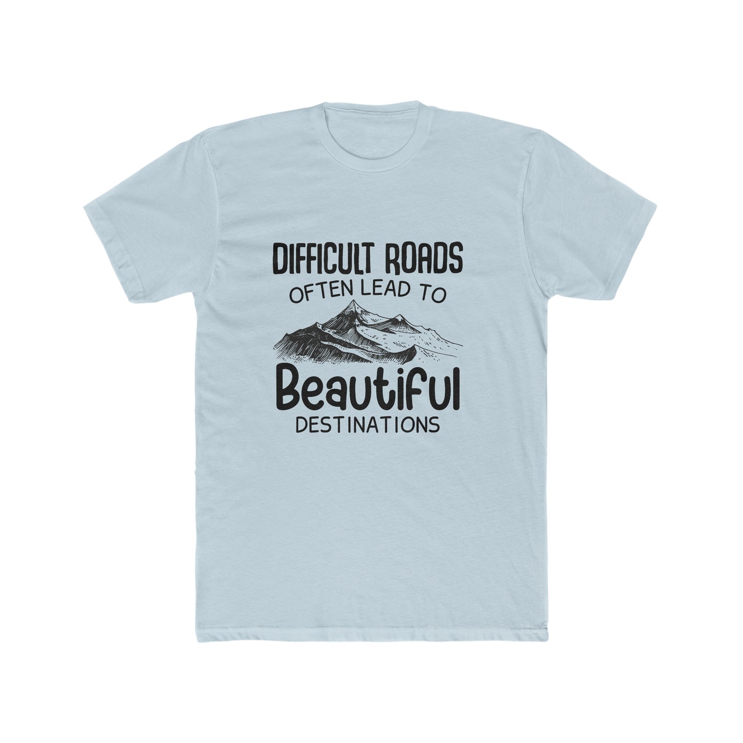 Difficult roads Crew Tee