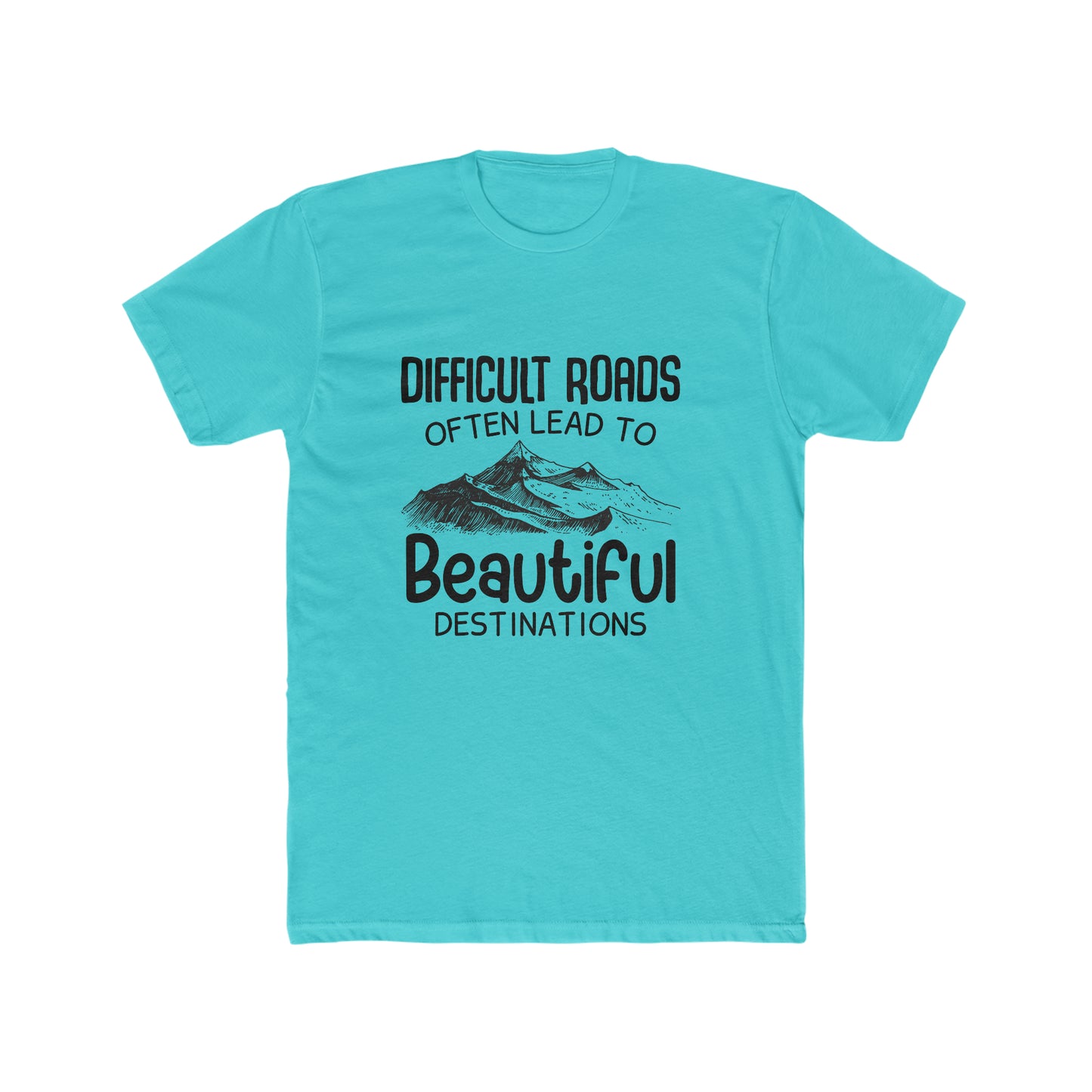 Difficult roads Crew Tee