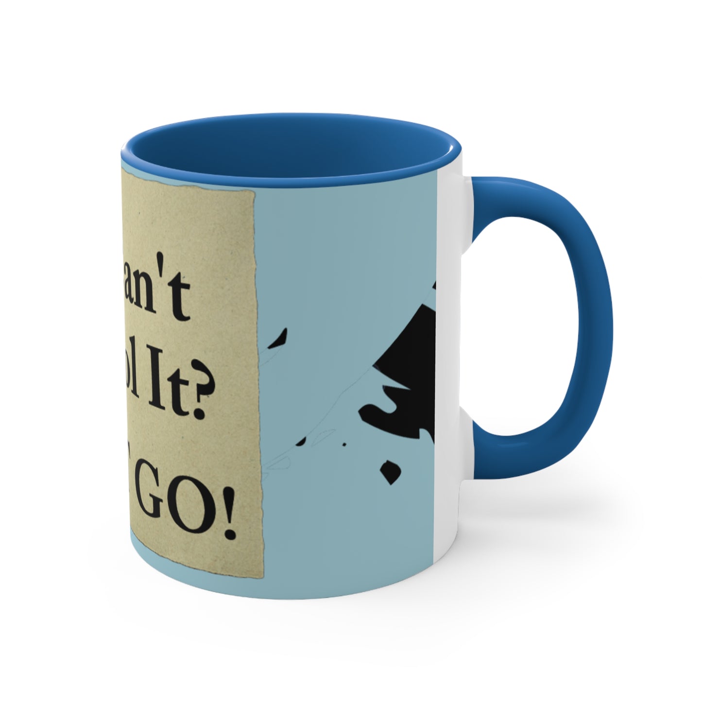 let it go Accent Coffee Mug, 11oz