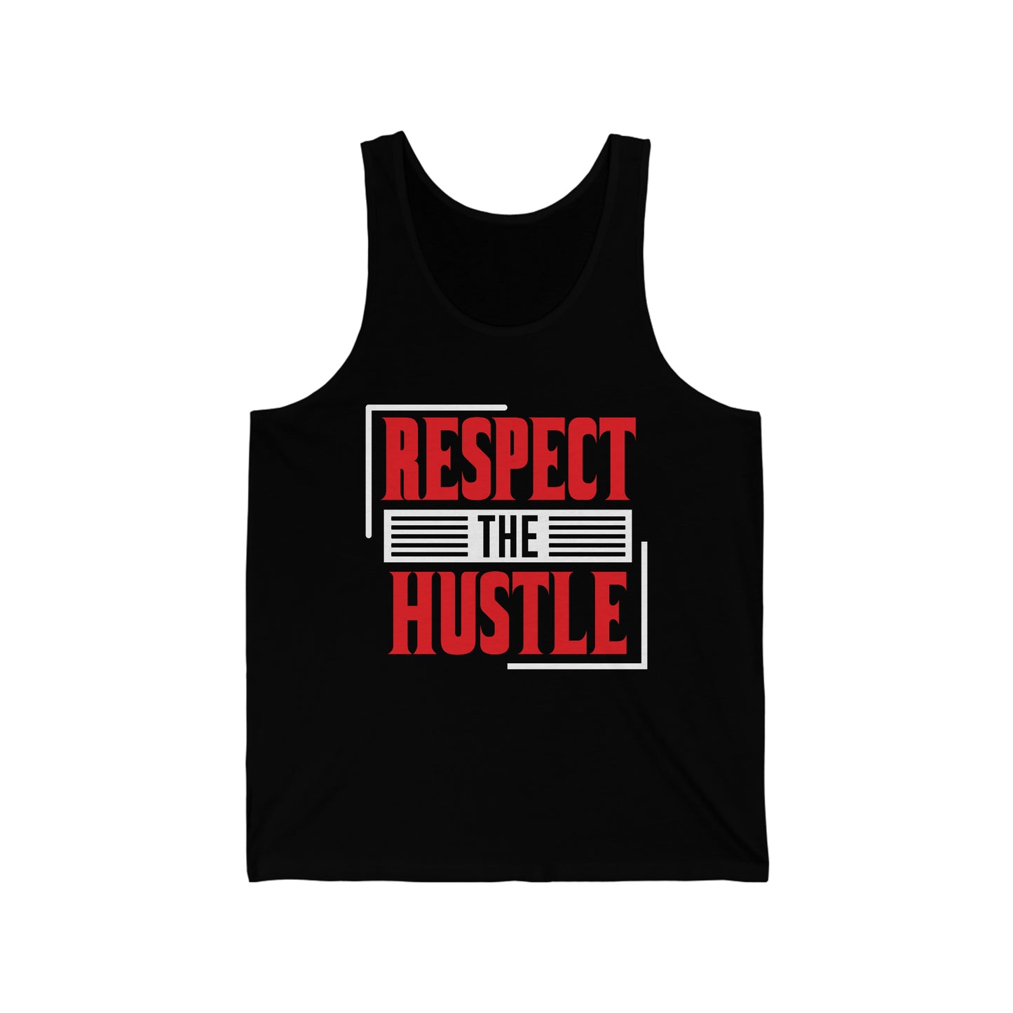 Respect the hustle Unisex Jersey Tank