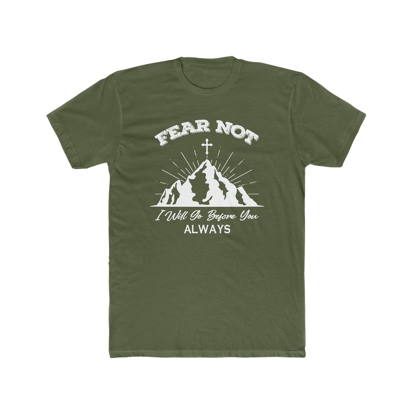 Fear Not Cotton Crew Tee