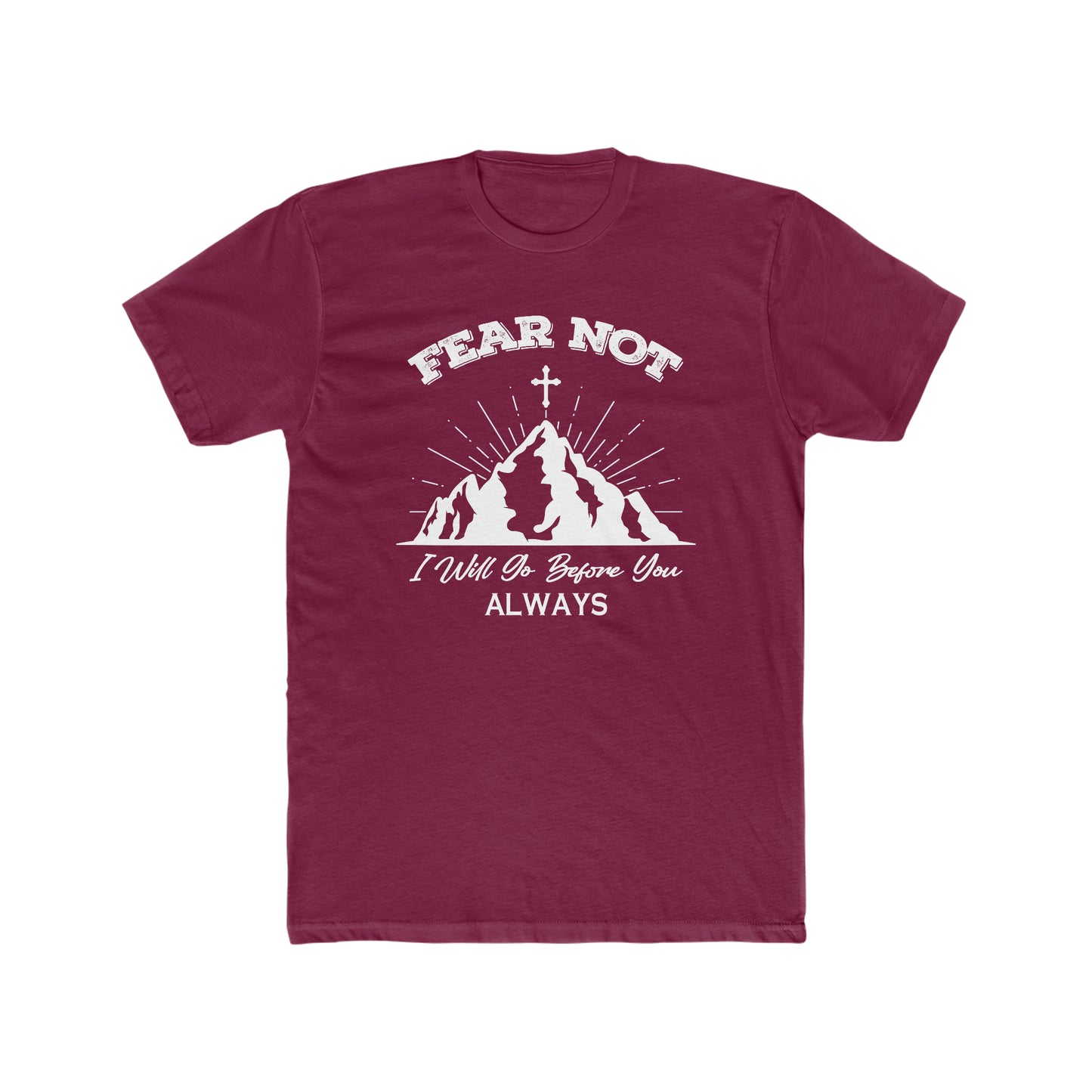 Fear Not Cotton Crew Tee