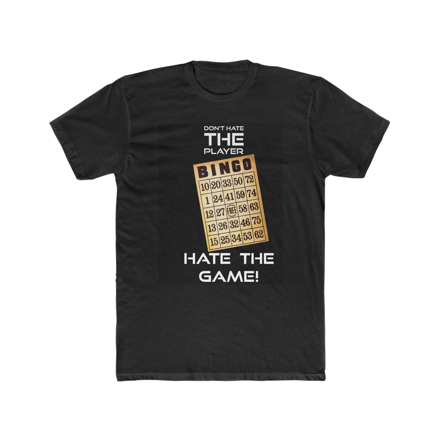 Bingo Hate the Game T-Shirt