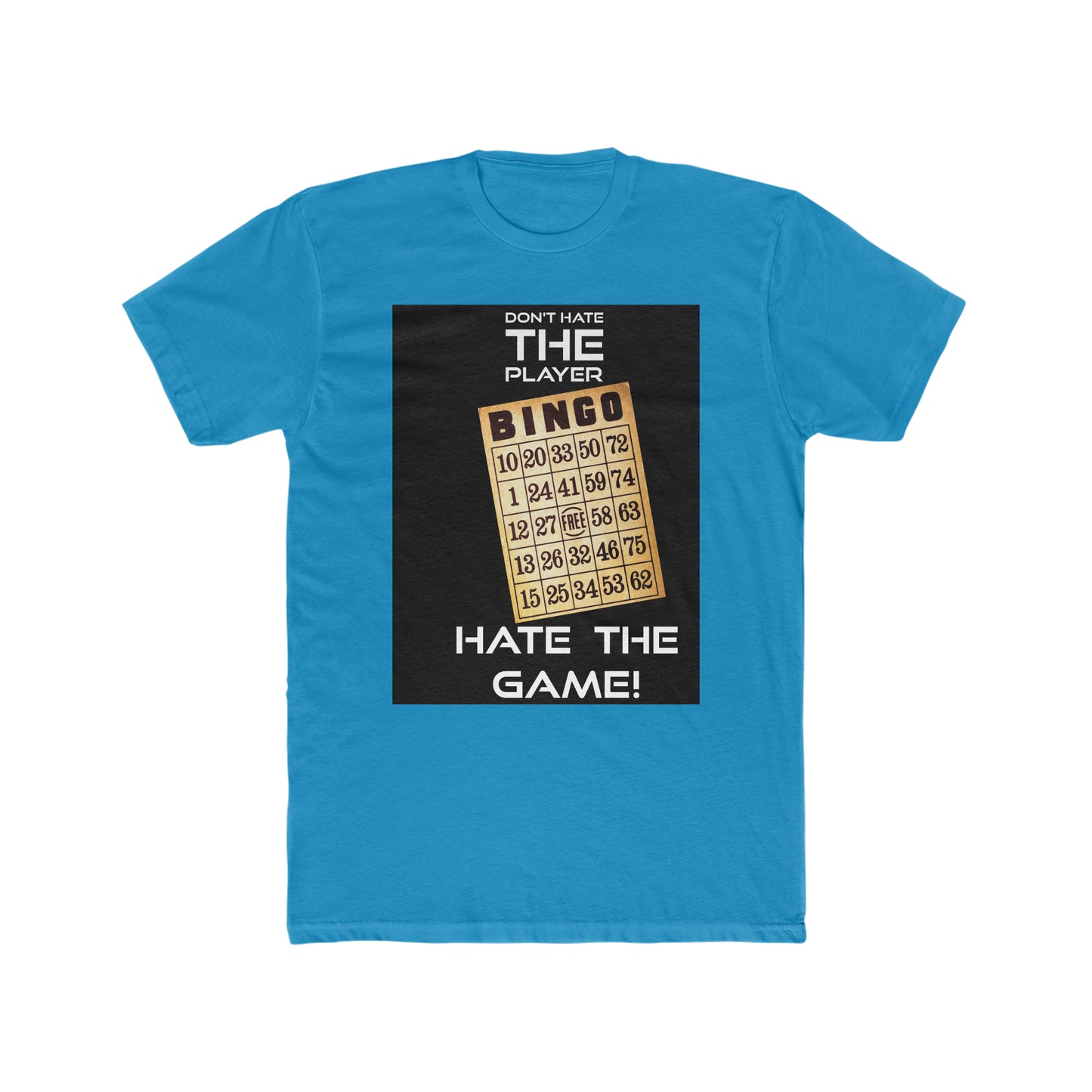 Bingo Hate the Game T-Shirt