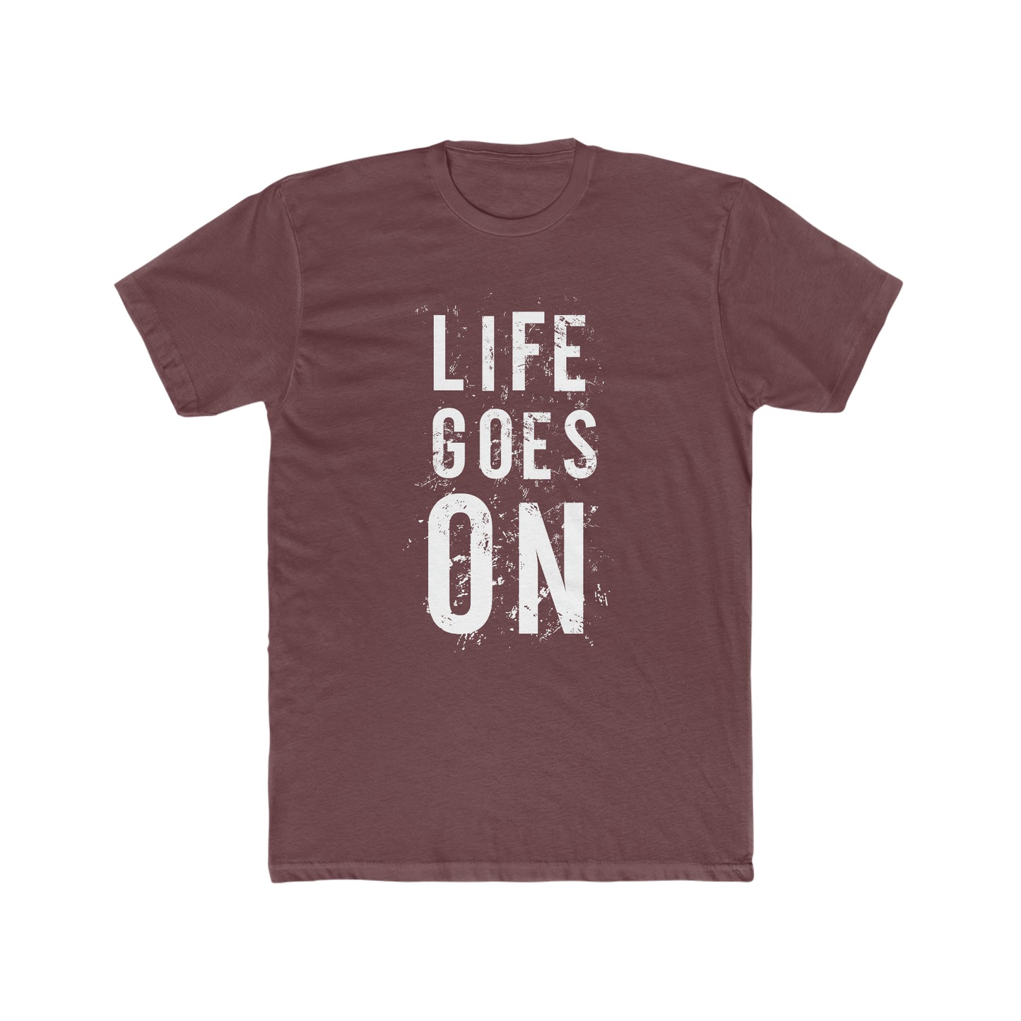 Life goes on Crew Tee