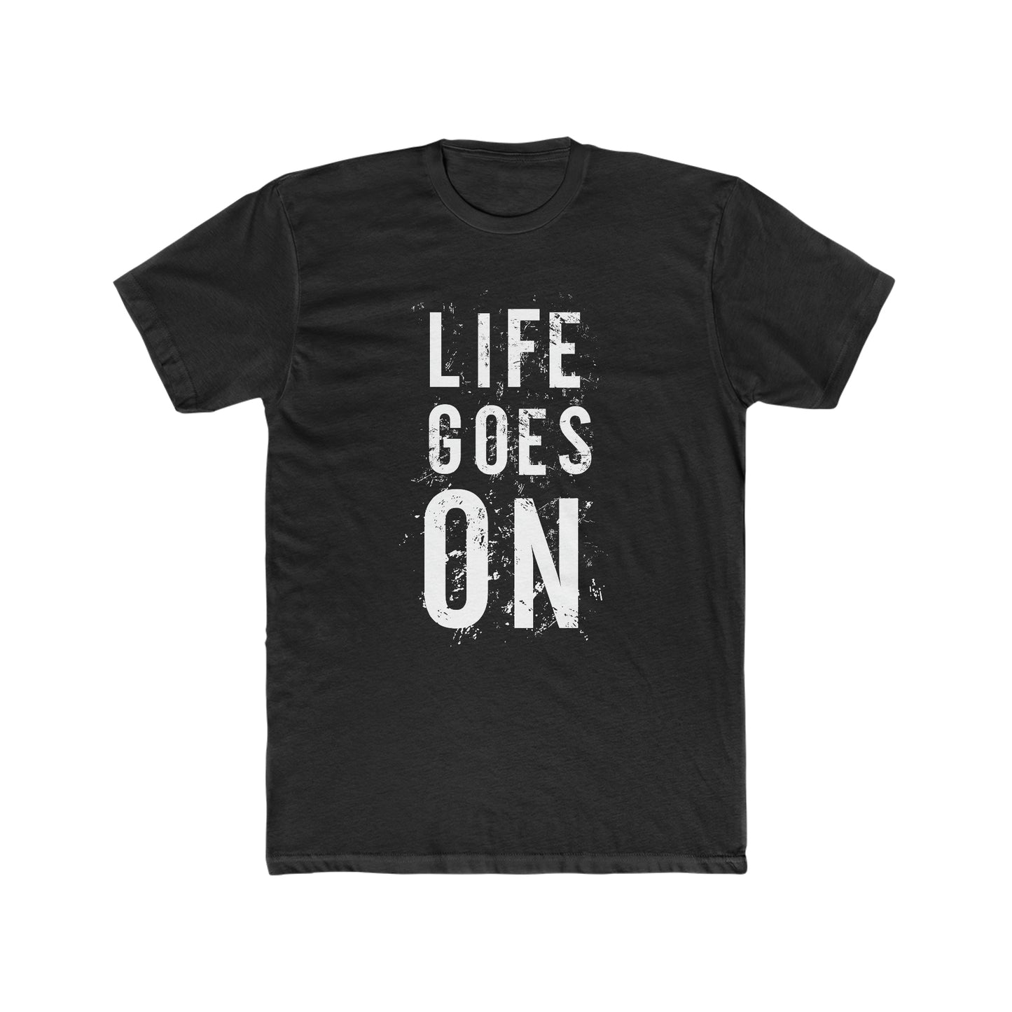 Life goes on Crew Tee