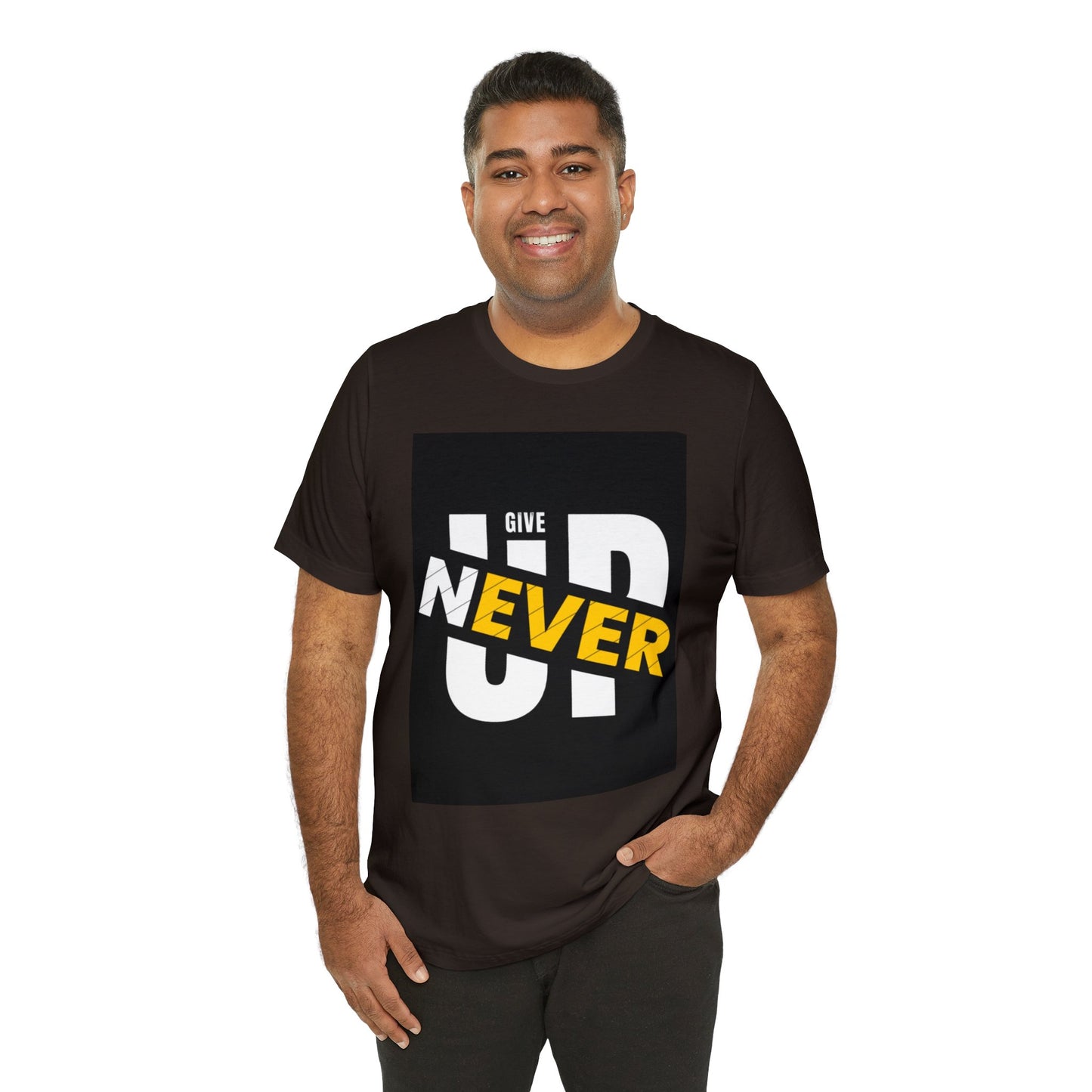 Never give up Unisex Jersey Short Sleeve Tee