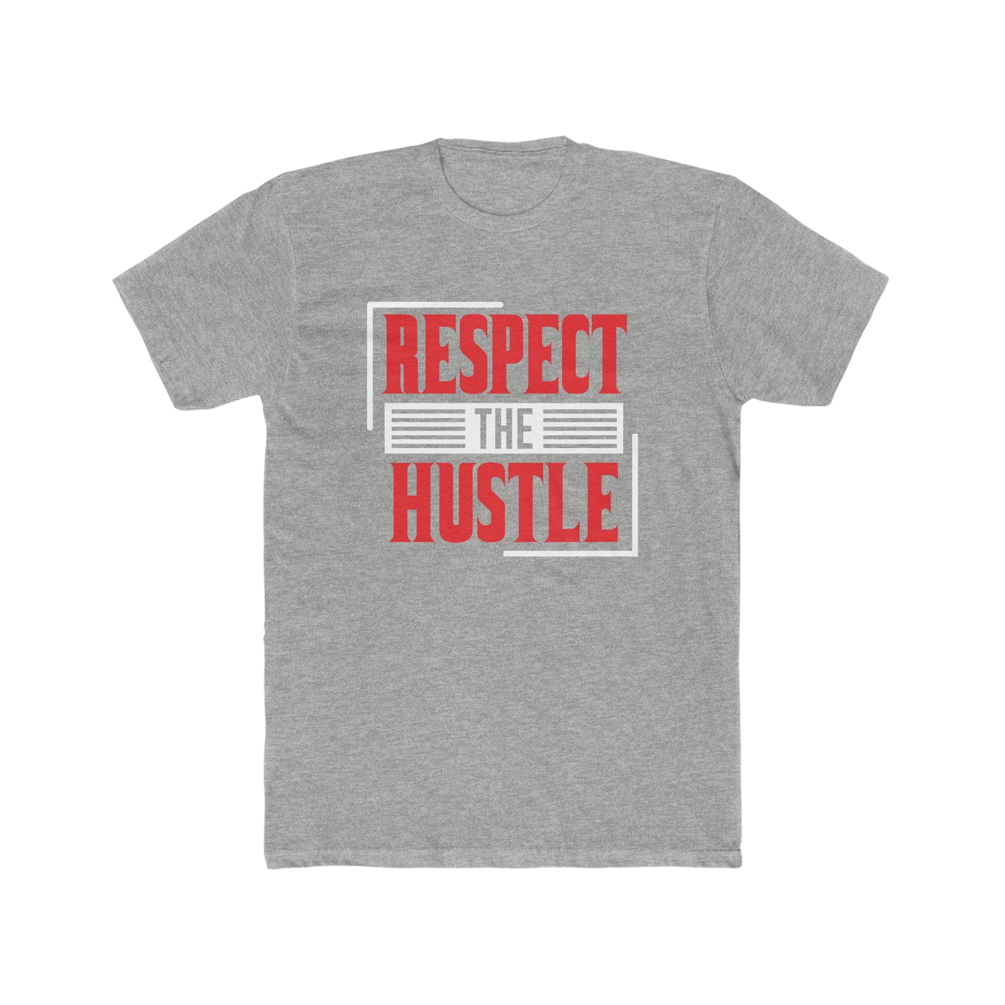 Respect the hustle Crew Tee