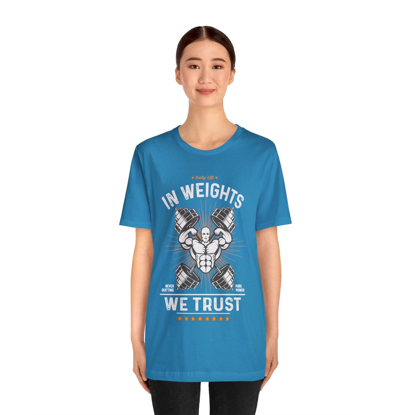 In weights we trust Unisex Jersey Short Sleeve Tee