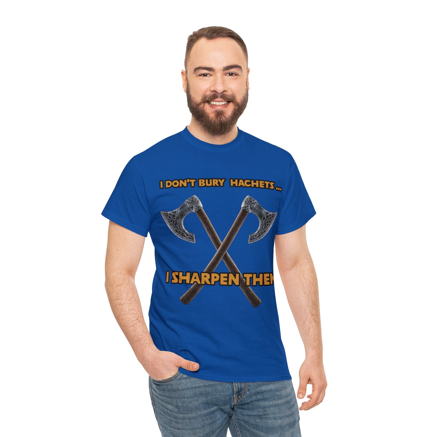 Bury the hatchet Unisex Heavy Cotton Tee