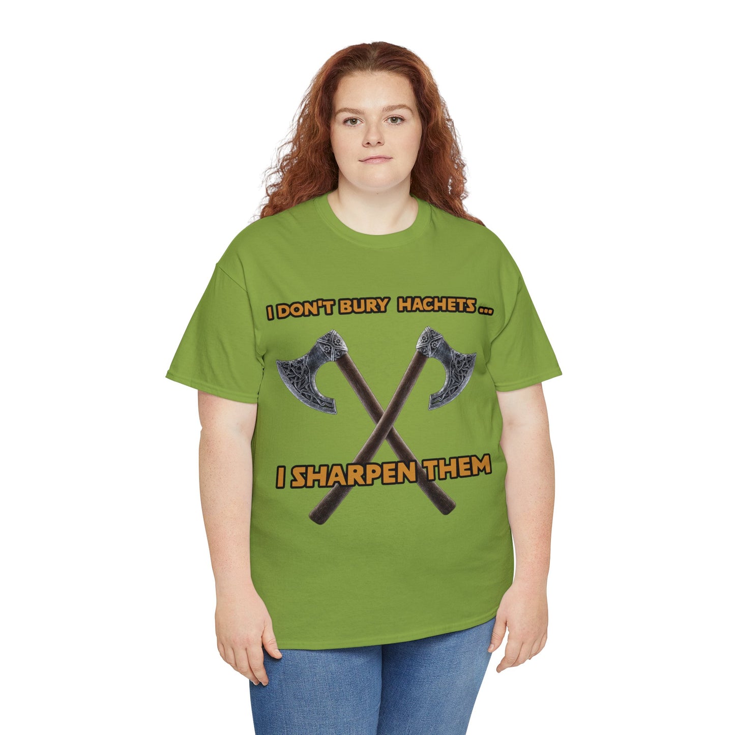 Bury the hatchet Unisex Heavy Cotton Tee