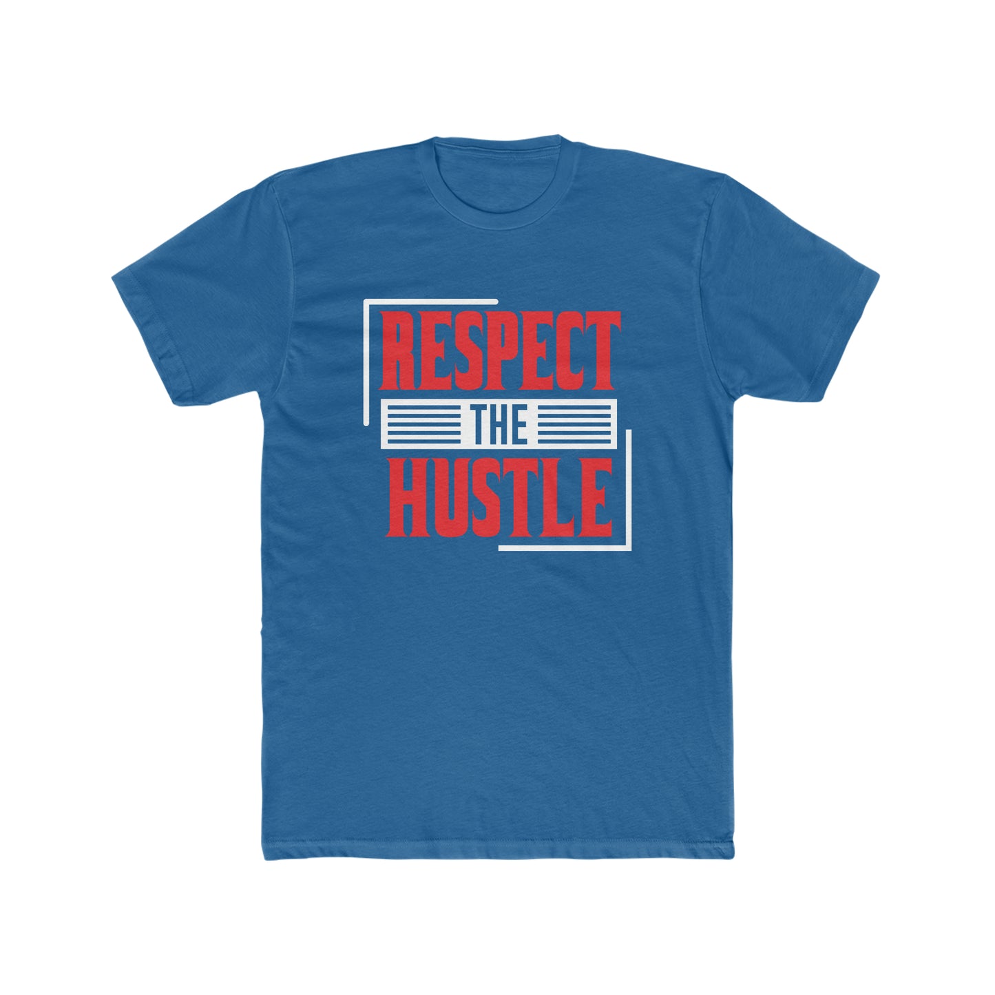 Respect the hustle Crew Tee