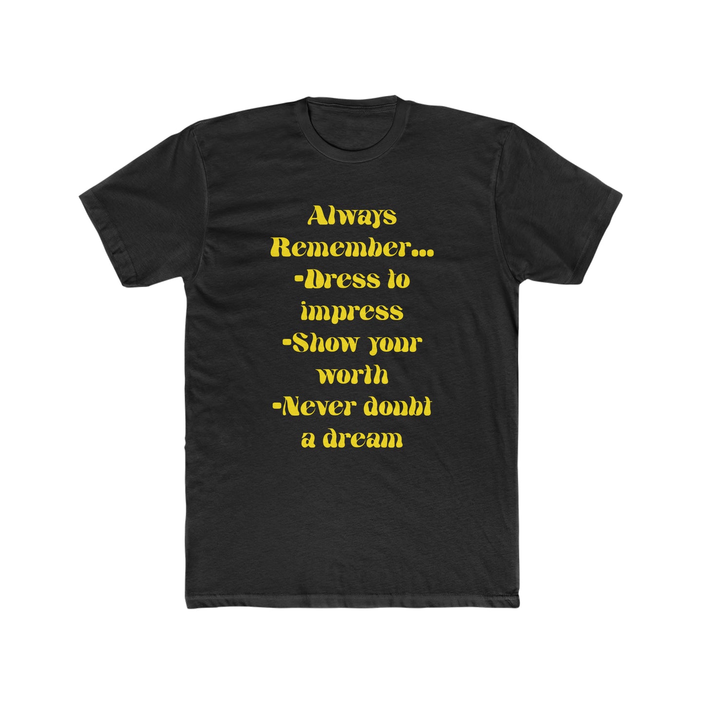 Always Remember Cotton Crew Tee