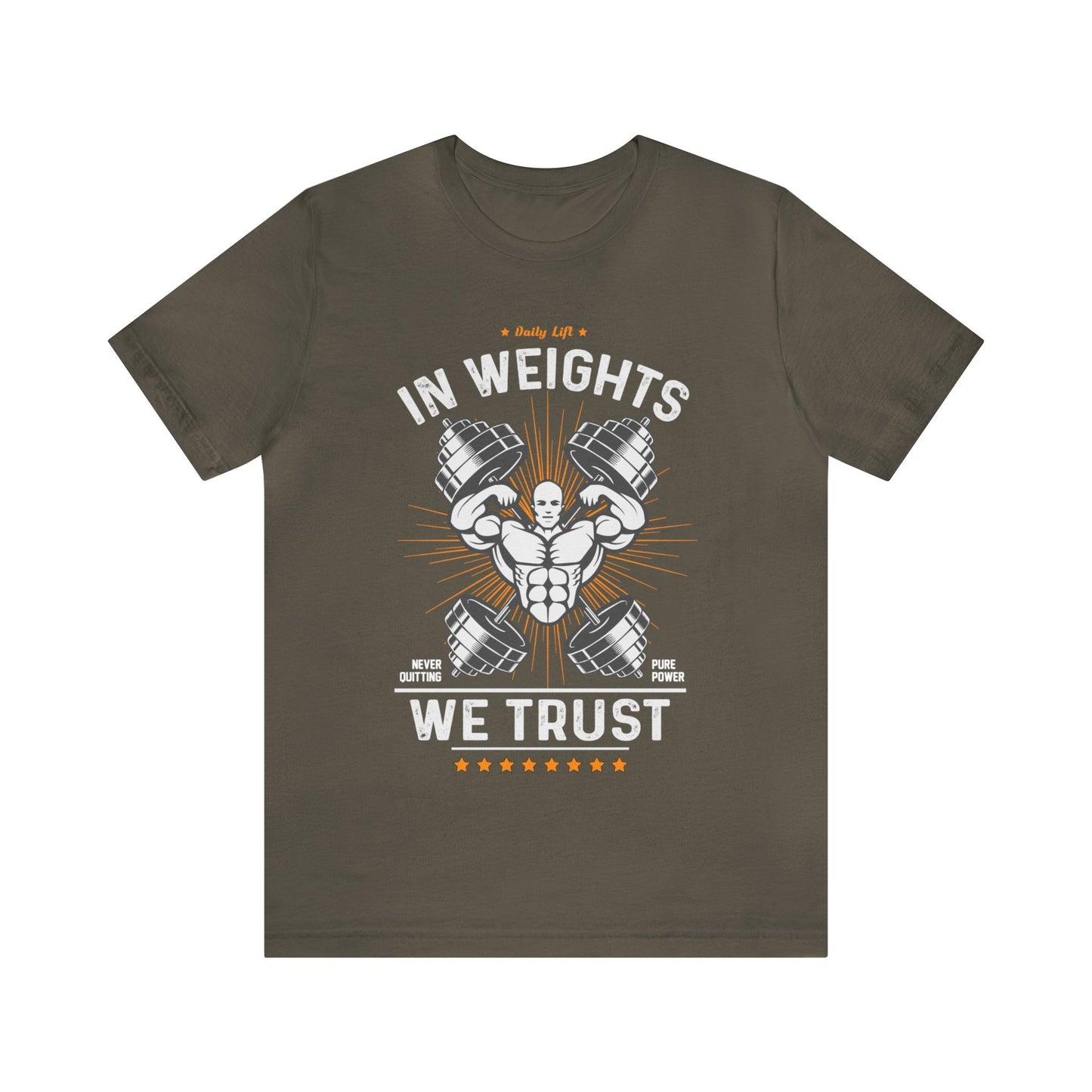 In weights we trust Unisex Jersey Short Sleeve Tee