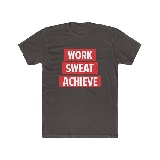 Work, Sweat, Achieve Crew Tee