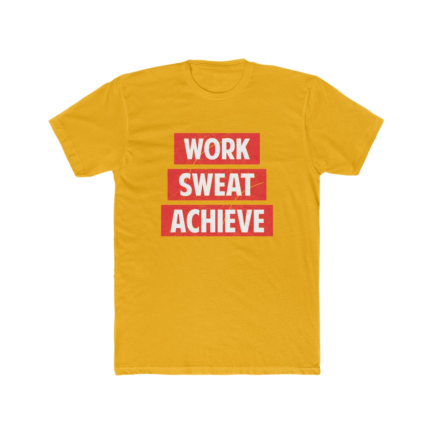 Work, Sweat, Achieve Crew Tee