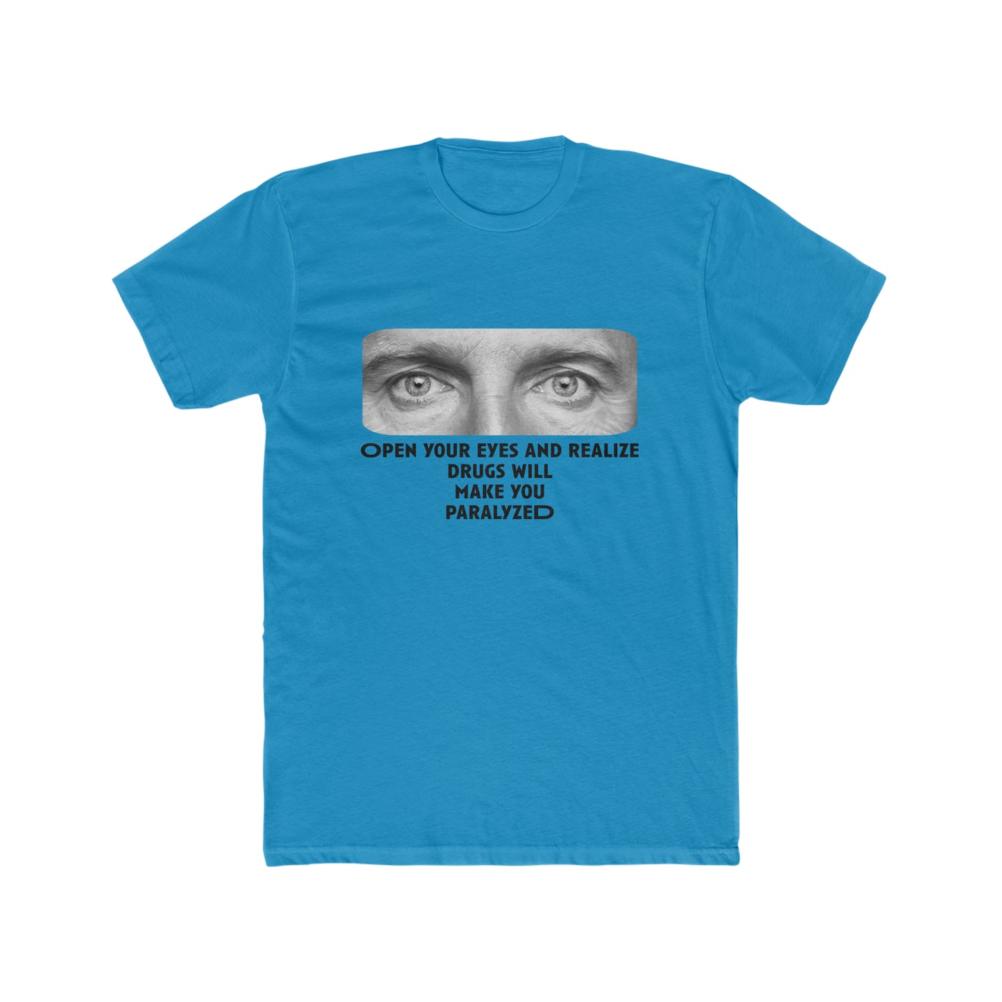 Open your eyes Crew Tee