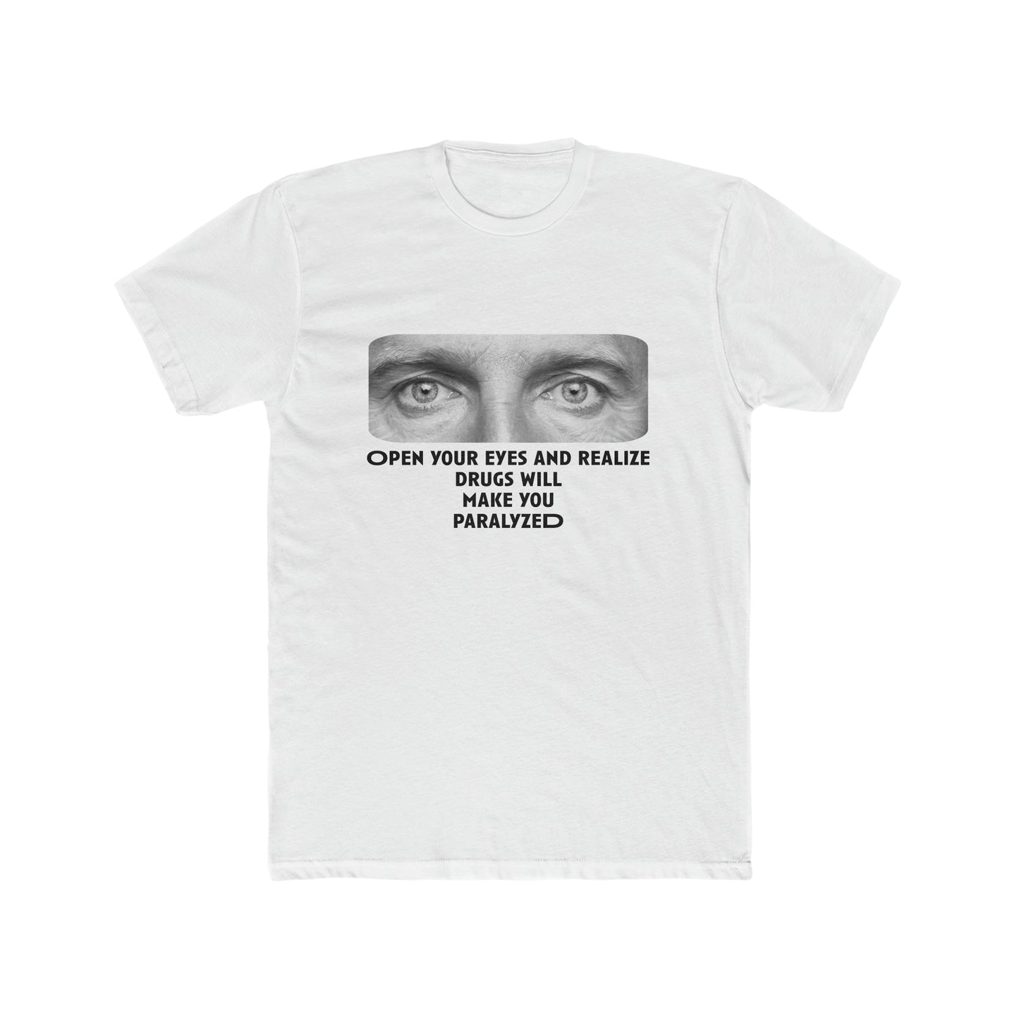 Open your eyes Crew Tee