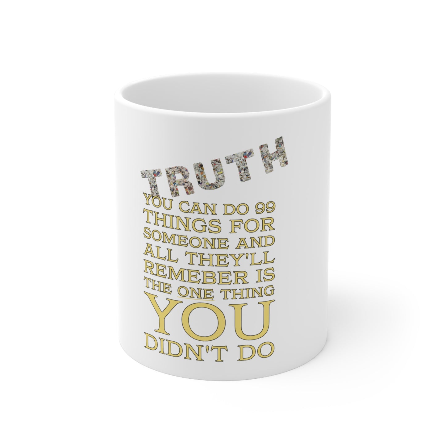 You Didn't do Ceramic Mug 11oz Muscle 1