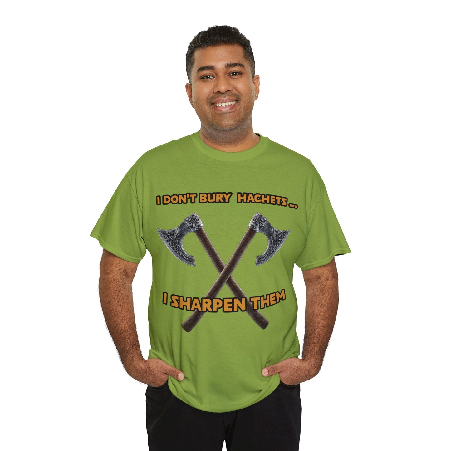 Bury the hatchet Unisex Heavy Cotton Tee