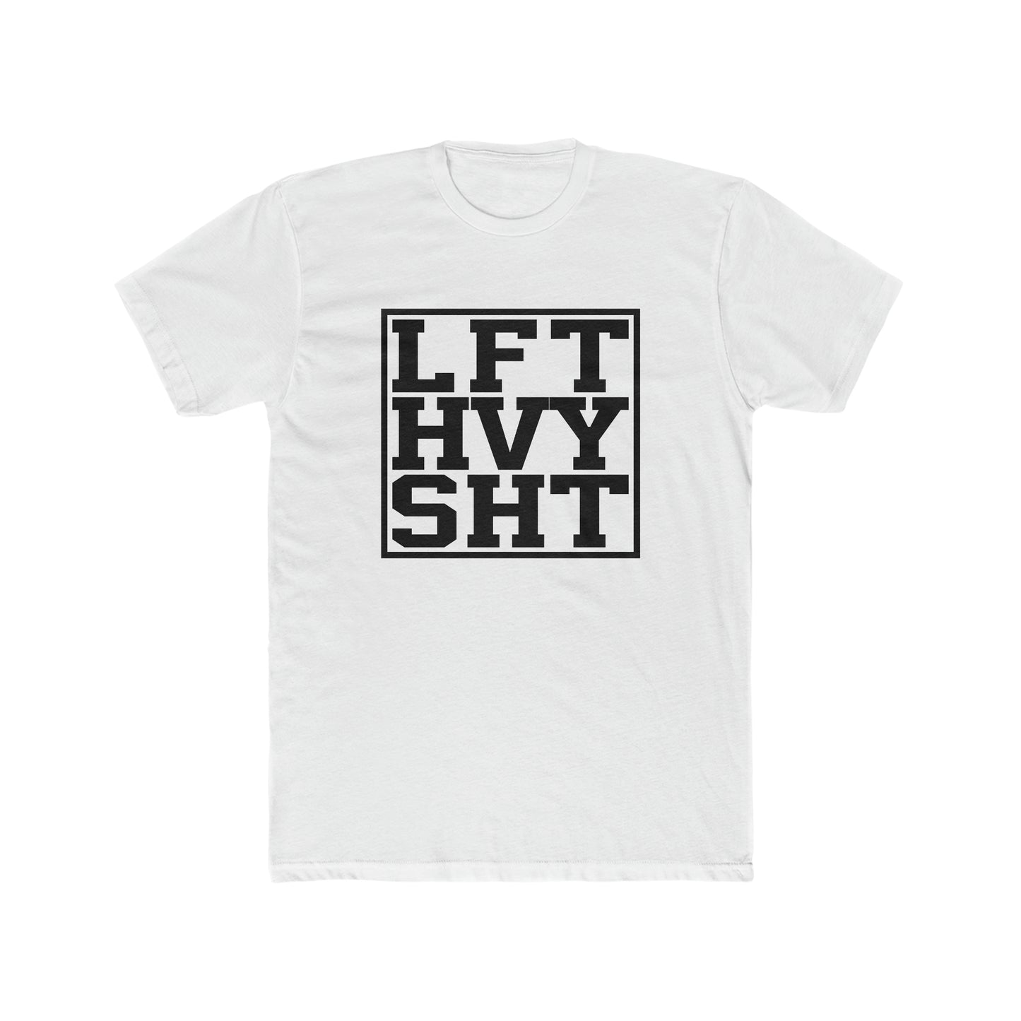 Lift Heavy Cotton Crew Tee